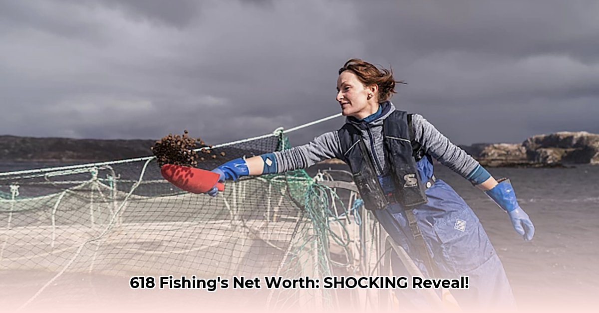 618-fishing-net-worth